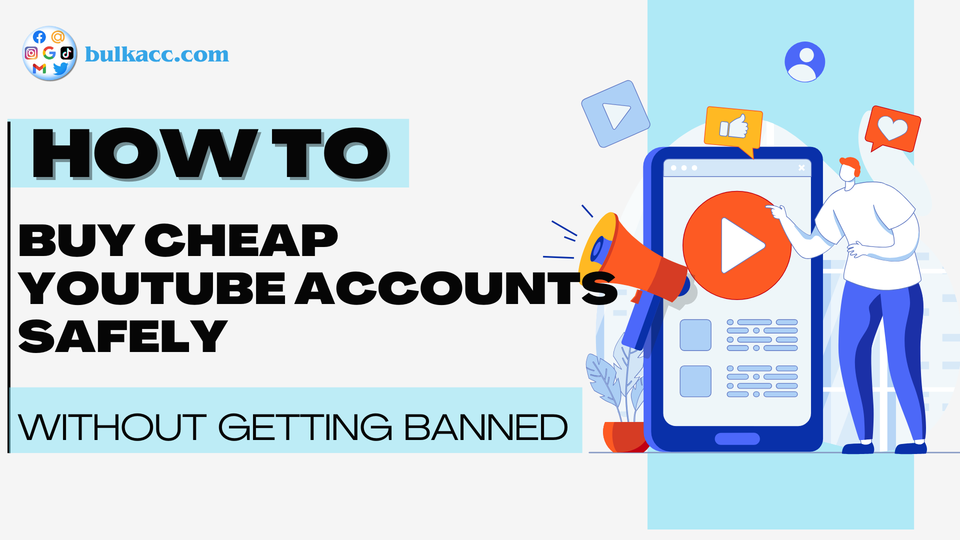 How to buy cheap YouTube accounts safely, avoid getting your channel banned, and bring real benefits to your channel-building journey.